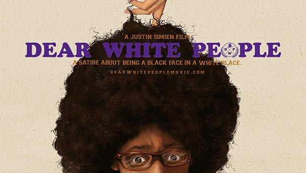 ‘Dear White People’ conveys complexity of contemporary race relations ‘Dear White People’ conveys complexity of contemporary race relations