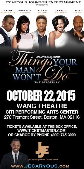 JeCaryous Johnson’s Production – Things Your Man Won’t Do
