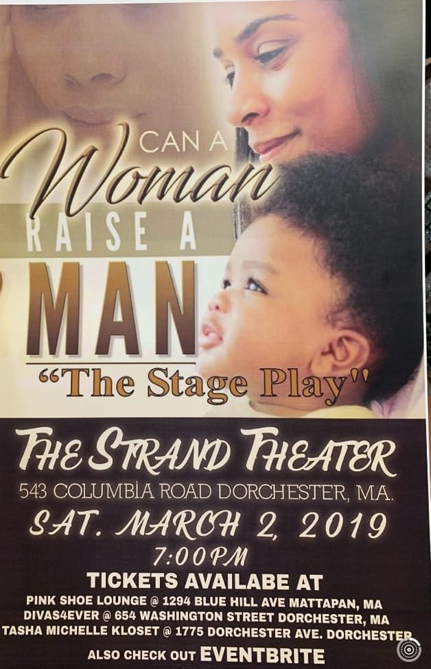 Can A Woman Raise A Man: Stage Play