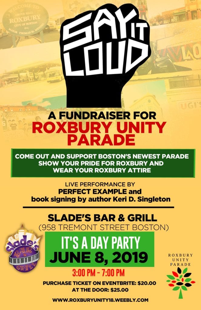 A Fundraiser for the Roxbury Unity Parade A Fundraiser for the Roxbury Unity Parade