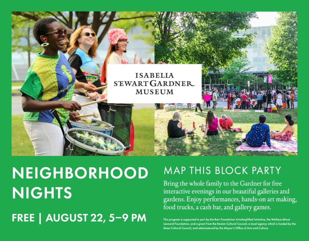 FREE Neighborhood Nights at the Gardner Museum FREE Neighborhood Nights at the Gardner Museum