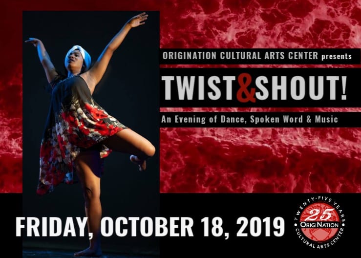 Twist & Shout! An Evening of Dance, Spoken Word & Music Twist & Shout! An Evening of Dance, Spoken Word & Music