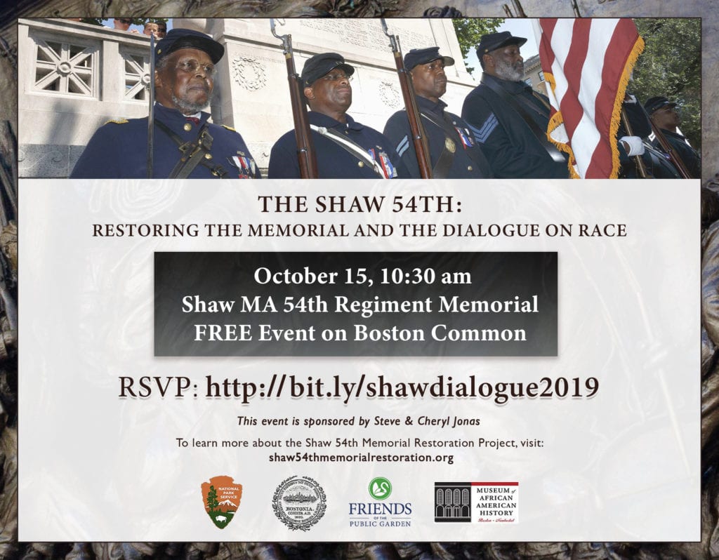 The Shaw 54th: Restoring the Memorial and the Dialogue on Race The Shaw 54th: Restoring the Memorial and the Dialogue on Race