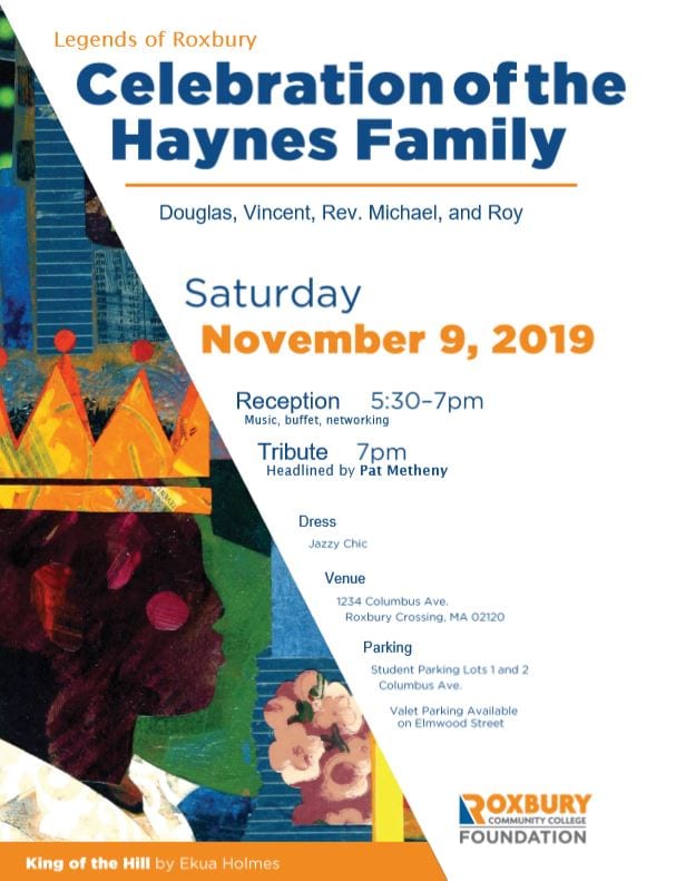 Legends of Roxbury: Celebration of the Haynes Family Legends of Roxbury: Celebration of the Haynes Family