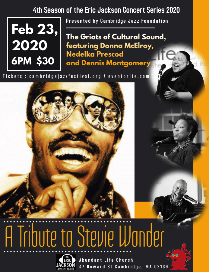 The Cambridge Jazz Foundation presents: A Tribute to Stevie Wonder The Cambridge Jazz Foundation presents: A Tribute to Stevie Wonder