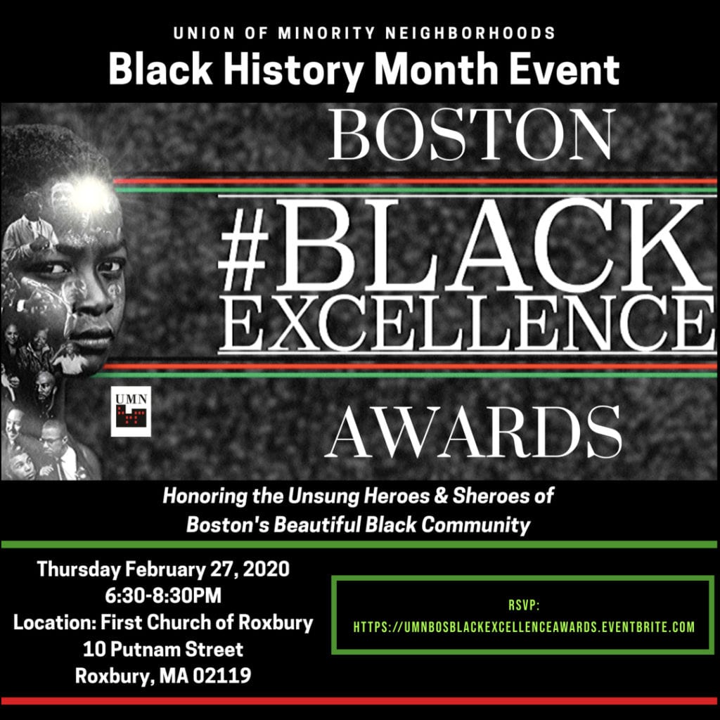 UMN’s 2nd Annual Boston BLACK EXCELLENCE Awards UMN’s 2nd Annual Boston BLACK EXCELLENCE Awards