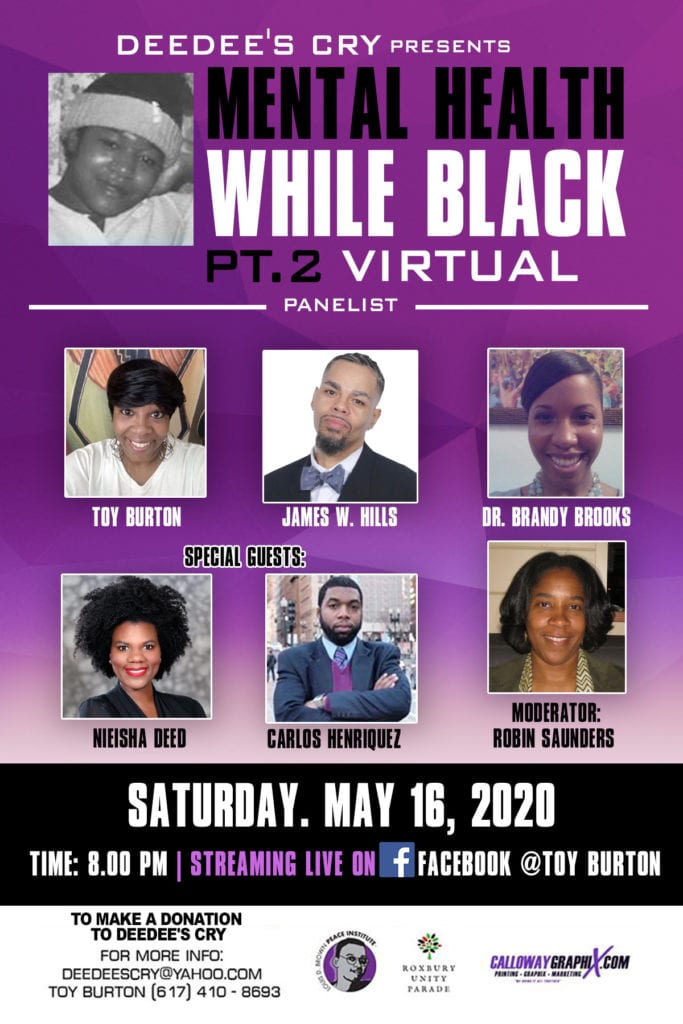 DeeDee’s Cry Presents Mental Health While Black PT.2 Virtual DeeDee’s Cry Presents Mental Health While Black PT.2 Virtual