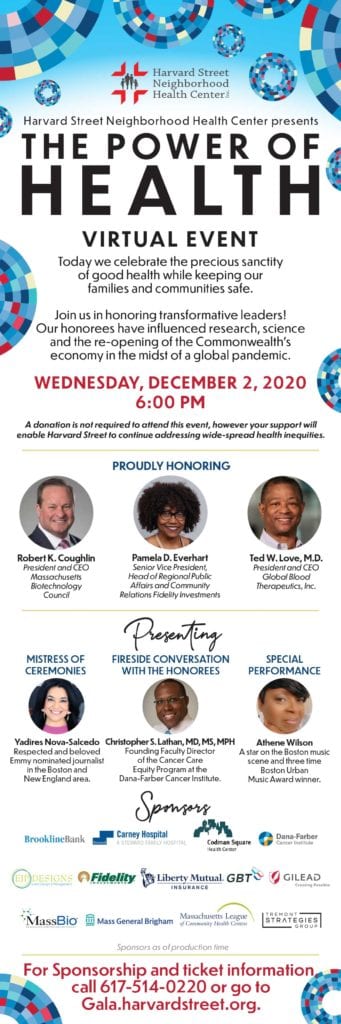 Harvard Street’s ‘Power of Health’ Virtual Fundraising Gala Harvard Street’s ‘Power of Health’ Virtual Fundraising Gala