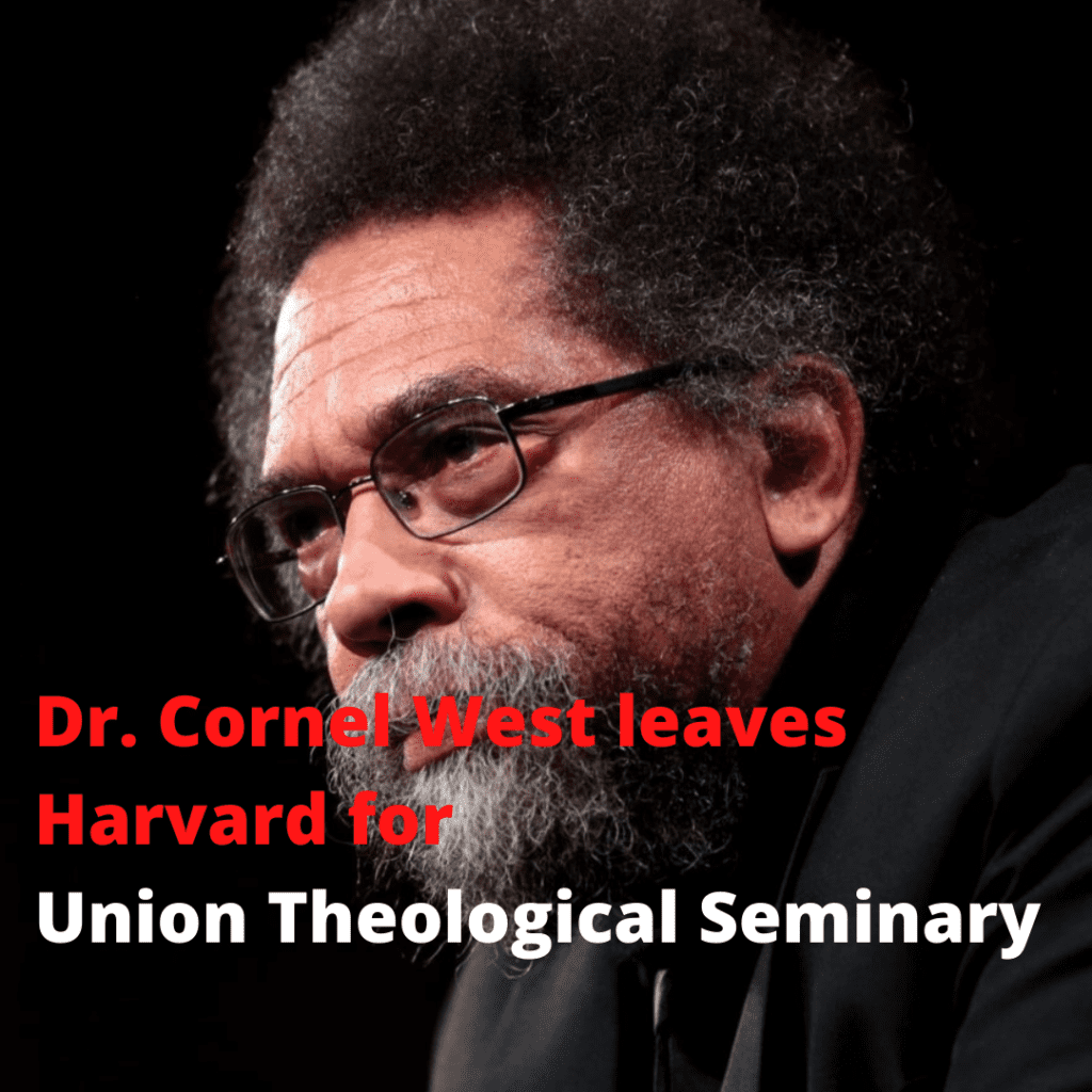 Cornel West calls it quits at Harvard Cornel West calls it quits at Harvard