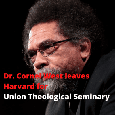 Cornel West calls it quits at Harvard
