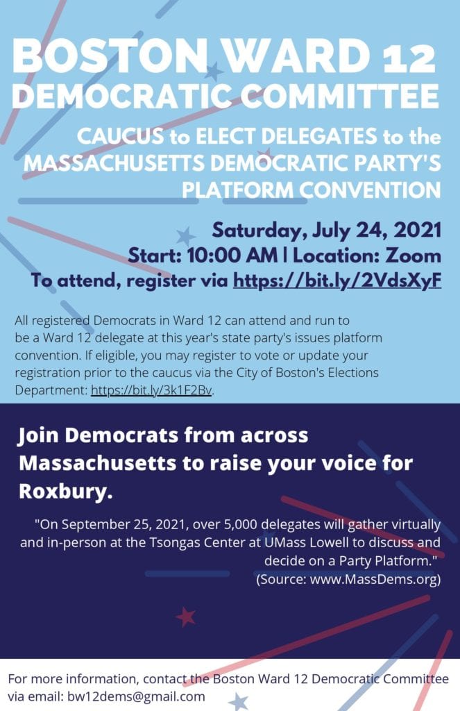 Ward 12 Democratic Committee Caucus, July 24, 2021, 10:00AM on Zoom