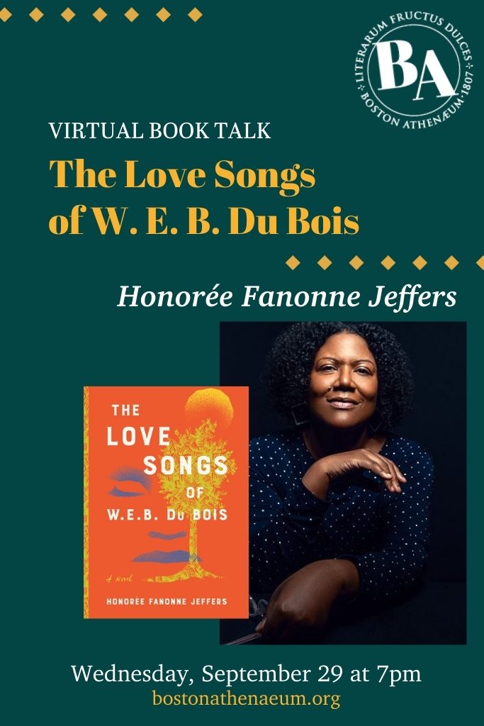 Virtual Book Talk: The Love Songs of W. E. B. Du Bois
