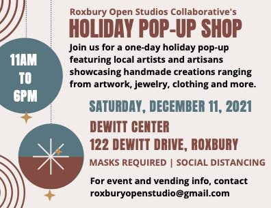 Roxbury Open Studios Holiday Pop-Up Roxbury Open Studios Holiday Pop-Up