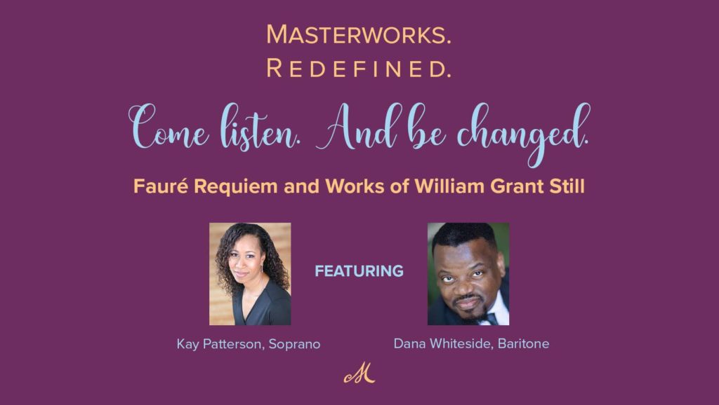 Fauré Requiem and Works of William Grant Still Fauré Requiem and Works of William Grant Still