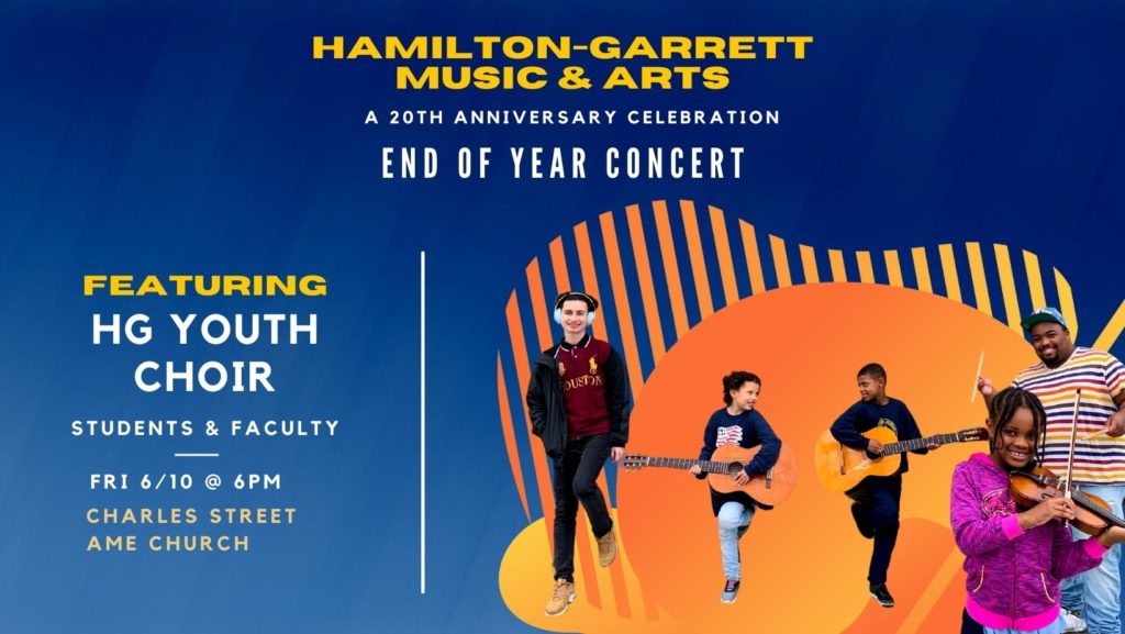 Hamilton Garrett Music & Arts Academy “End of Year” Concert