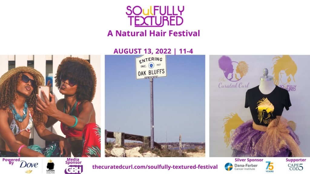 SOulFully Textured, A Natural Hair Festival Martha's Vineyard The