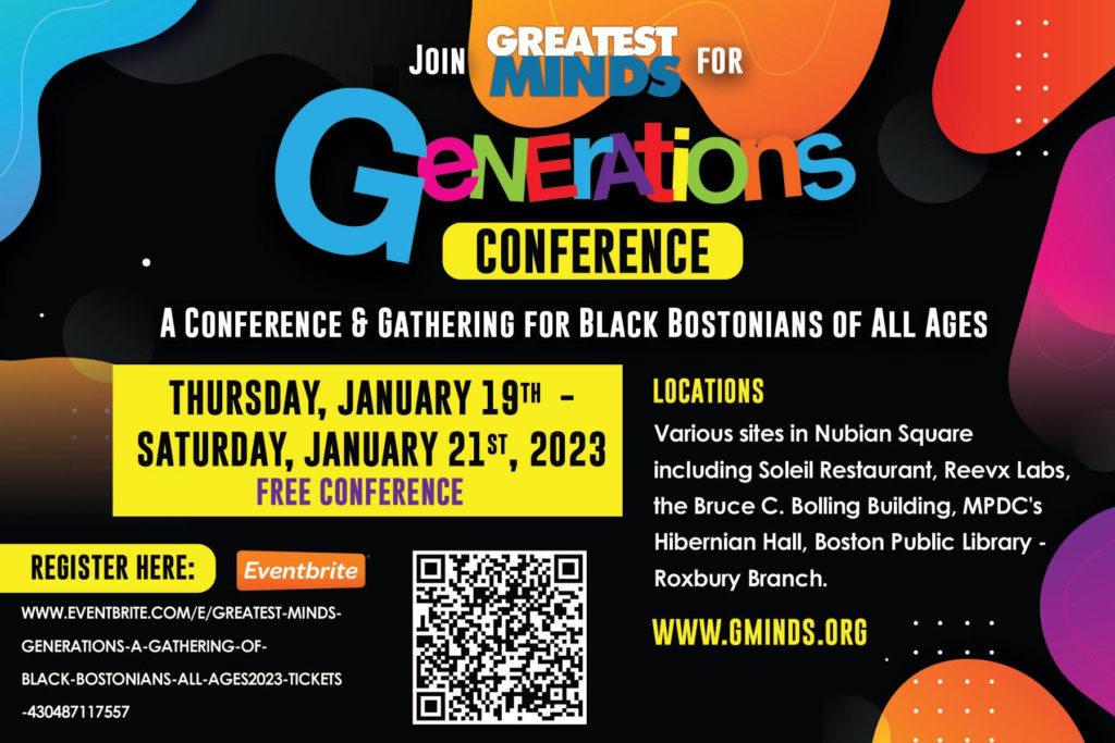 Greatest MINDS Generations Conference – A Conference & Gathering for Black Bostonians – FREE
