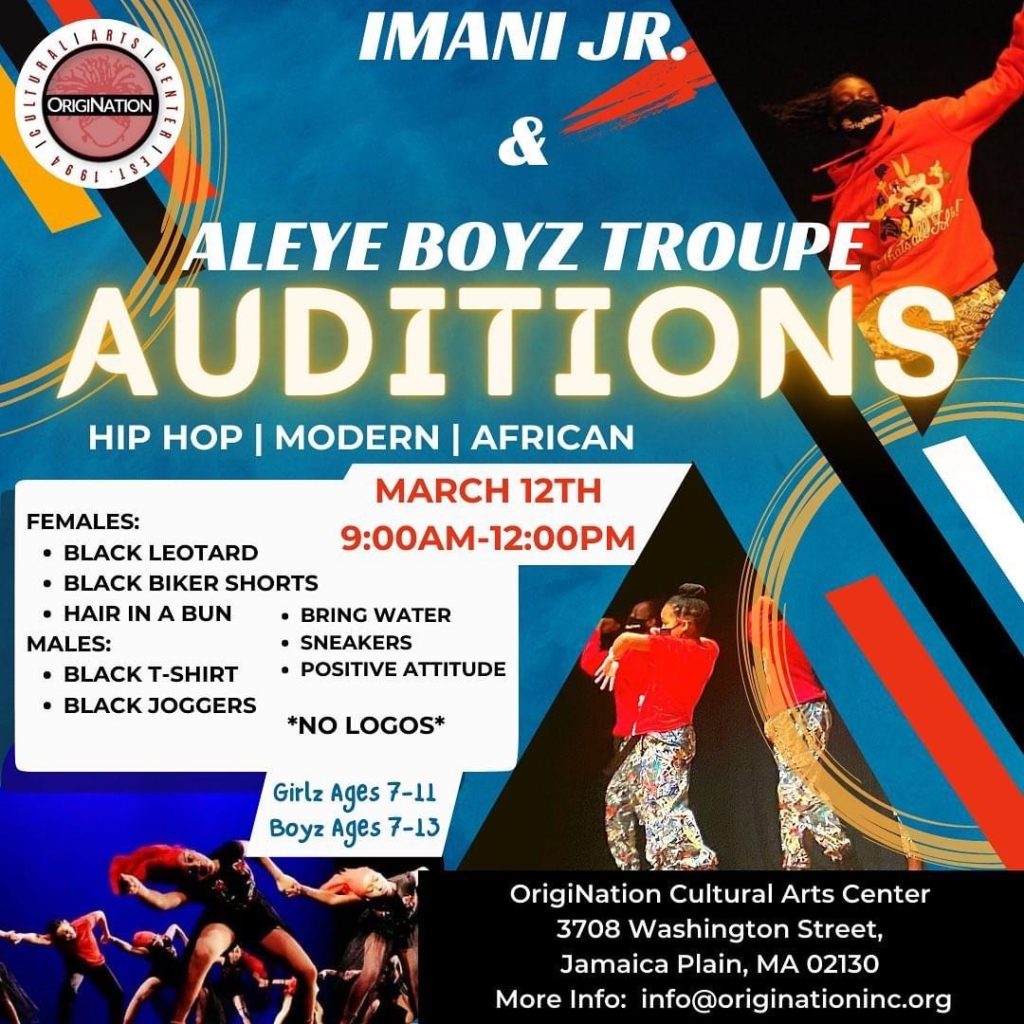 Auditions! OrigiNation’s IMANI, Jr & Aleye Boyz Troupe! Auditions! OrigiNation’s IMANI, Jr & Aleye Boyz Troupe!