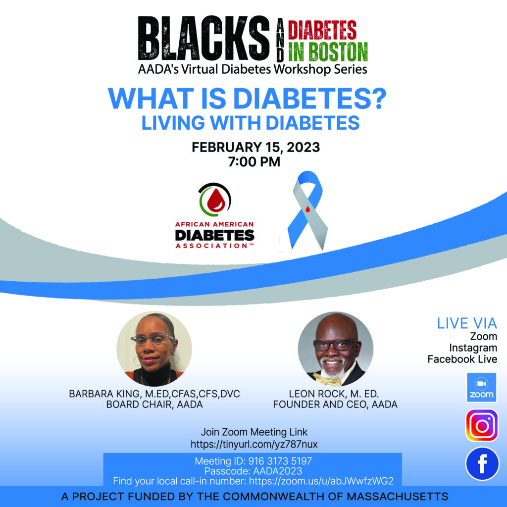 Blacks and Diabetes In Boston – What Is Diabetes, Living with Diabetes Workshop Blacks and Diabetes In Boston – What Is Diabetes, Living with Diabetes Workshop