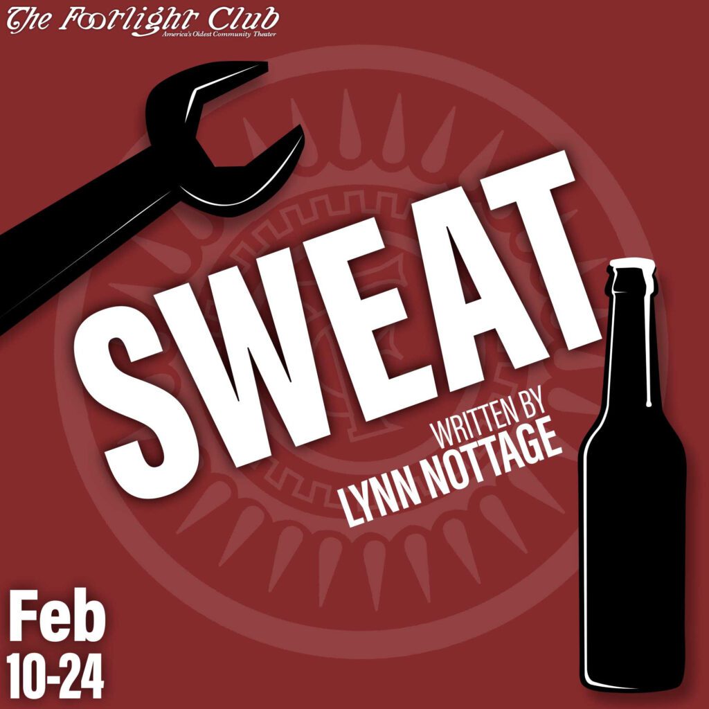 Audition Notice: Sweat by Lynn Nottage at the Footlight Club