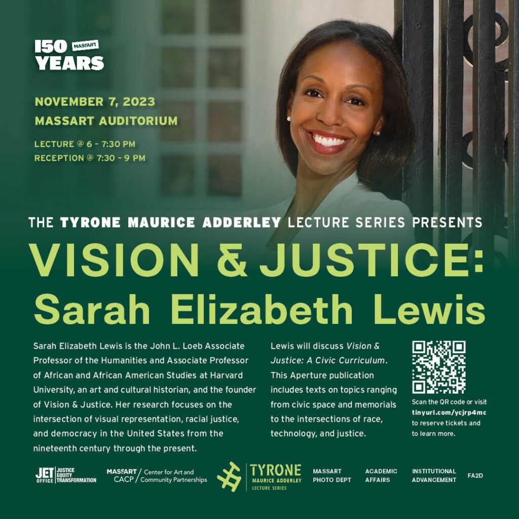 VISION & JUSTICE: SARAH ELIZABETH LEWIS VISION & JUSTICE: SARAH ELIZABETH LEWIS